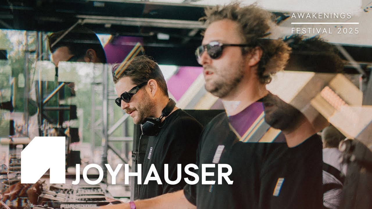 Joyhauser | Awakenings Festival 2025