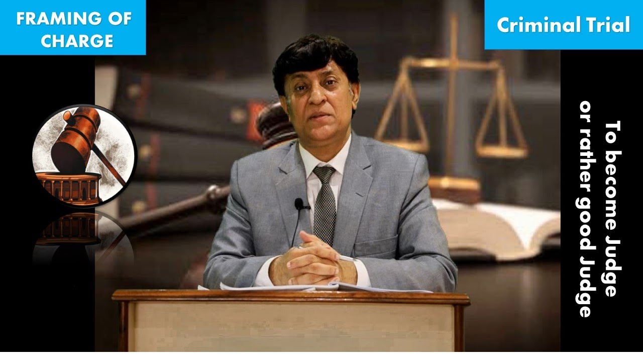 Framing of Charge - Criminal Trial