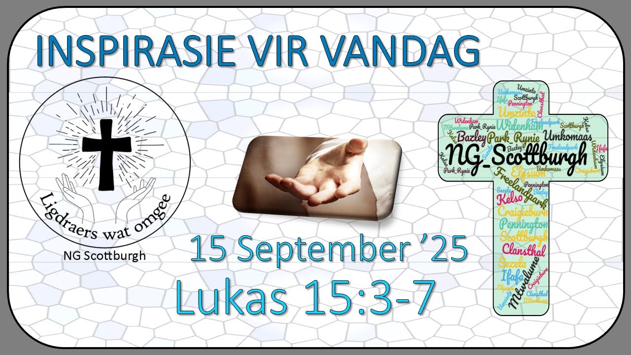 📖 Inspirasie Vir Vandag 15 September 2025