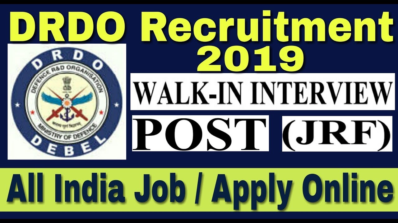 DRDO Recruitment 2019 II Jobs in DRDO II Walk in Interview II Learn Technical