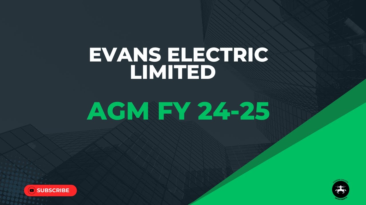 Evans Electric Limited AGM FY 24 25