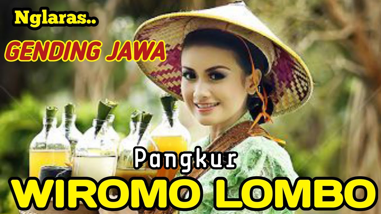 NGLARAS GENDING JAWA || PANGKUR WIROMO LOMBO ~ NYAMLENG