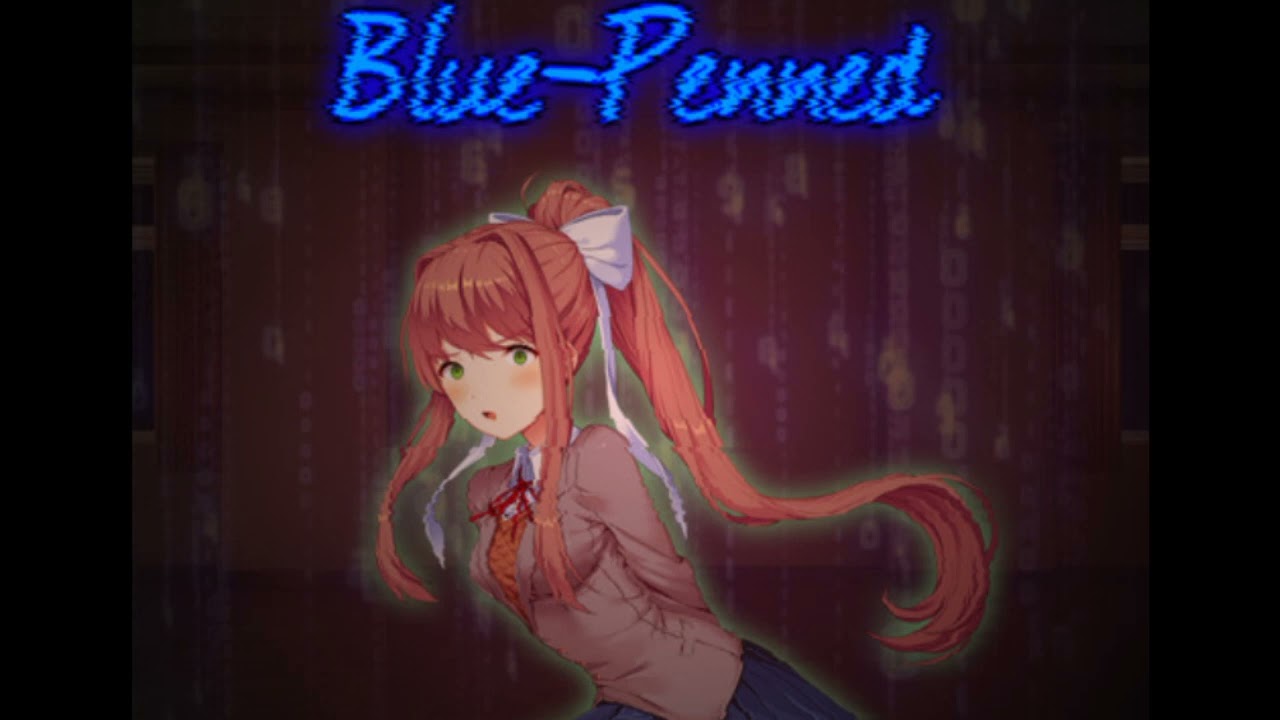 [A Monika Megalovania] Blue-Penned