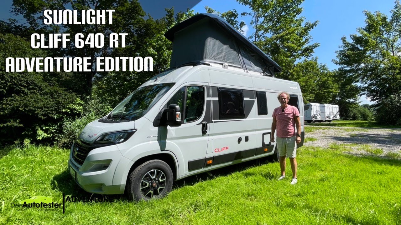 (2022) Sunlight Cliff 640 RT - Adventure Edition Camper Van mit Aufstelldach zum fairem Preis - Test