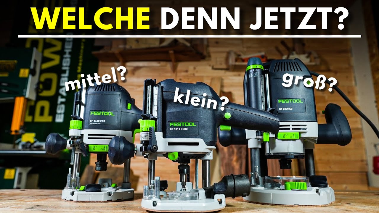 Festool Oberfräsen ENDLICH ERKLÄRT! --- OF1010, OF1400, OF2200