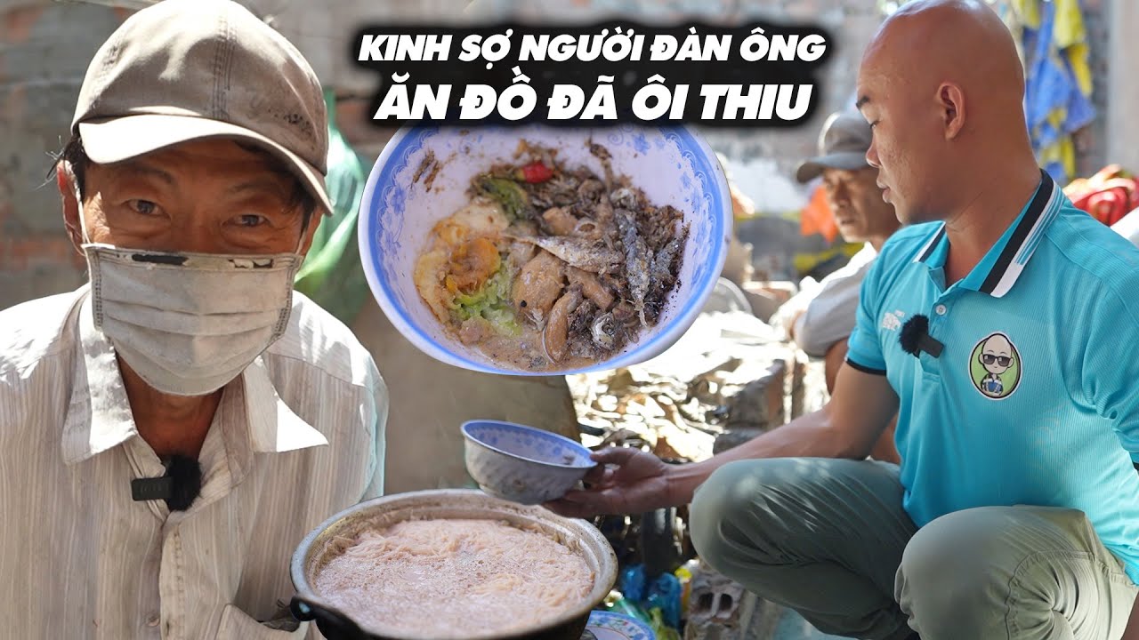 KINH HỒN NGƯỜI ĐÀN ÔNG ĂN ĐỒ ÔI THIÊU NHÀ Ở NHƯ BÃI RÁC