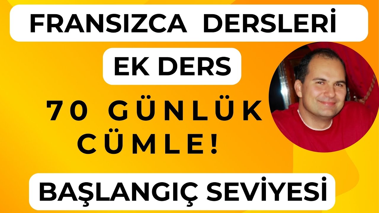 Fransızca Dersleri: Fransız Gibi Konuşmak İçin 70 Güçlü Günlük Cümle!