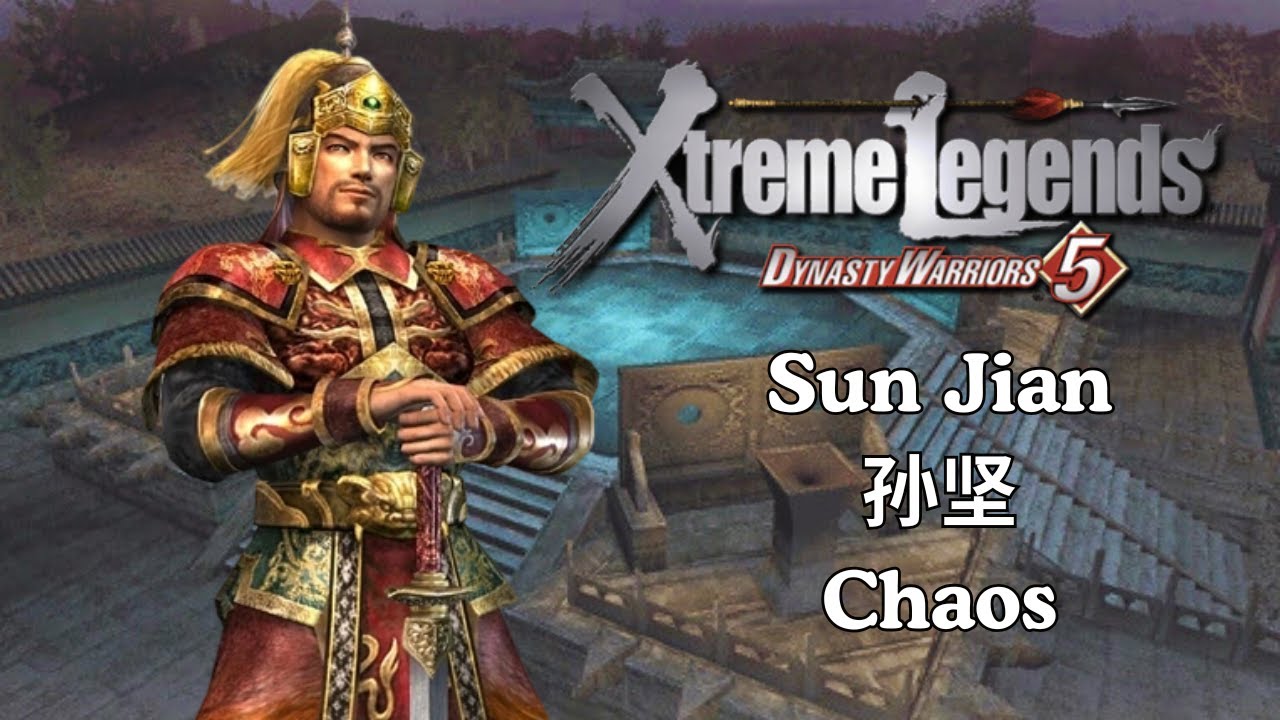DW5XL - Sun Jian 孙坚 - Wipeout at Wuzhang Plains (Chaos)