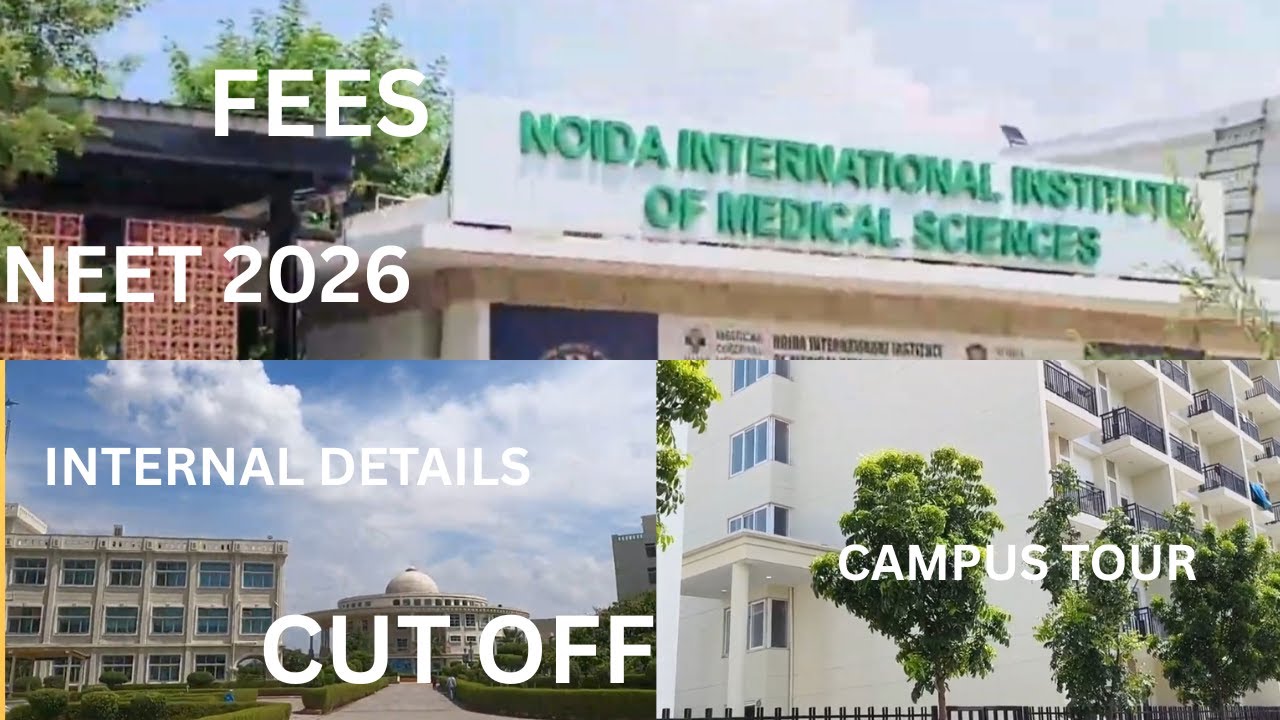 Noida International Institute Of Medical Sciences Gautam Buddh Nagar | NEET 2026 | Caring Doctor