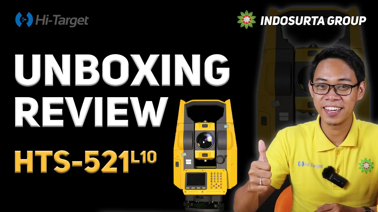 Unboxing & Review Total Station Hi-Target HTS-521L10 | Screen Berwarna dengan Reflectorless 1 KM!