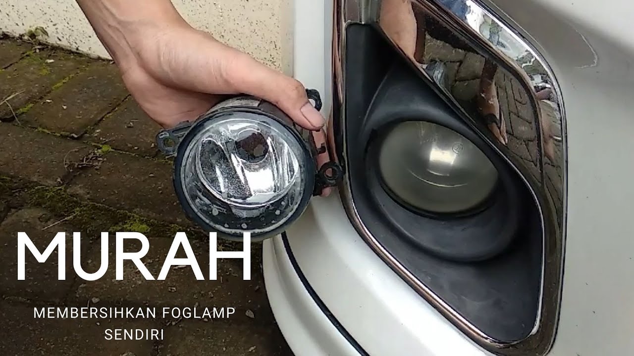 CARA MEMBERSIHKAN FOGLAMP MOBIL