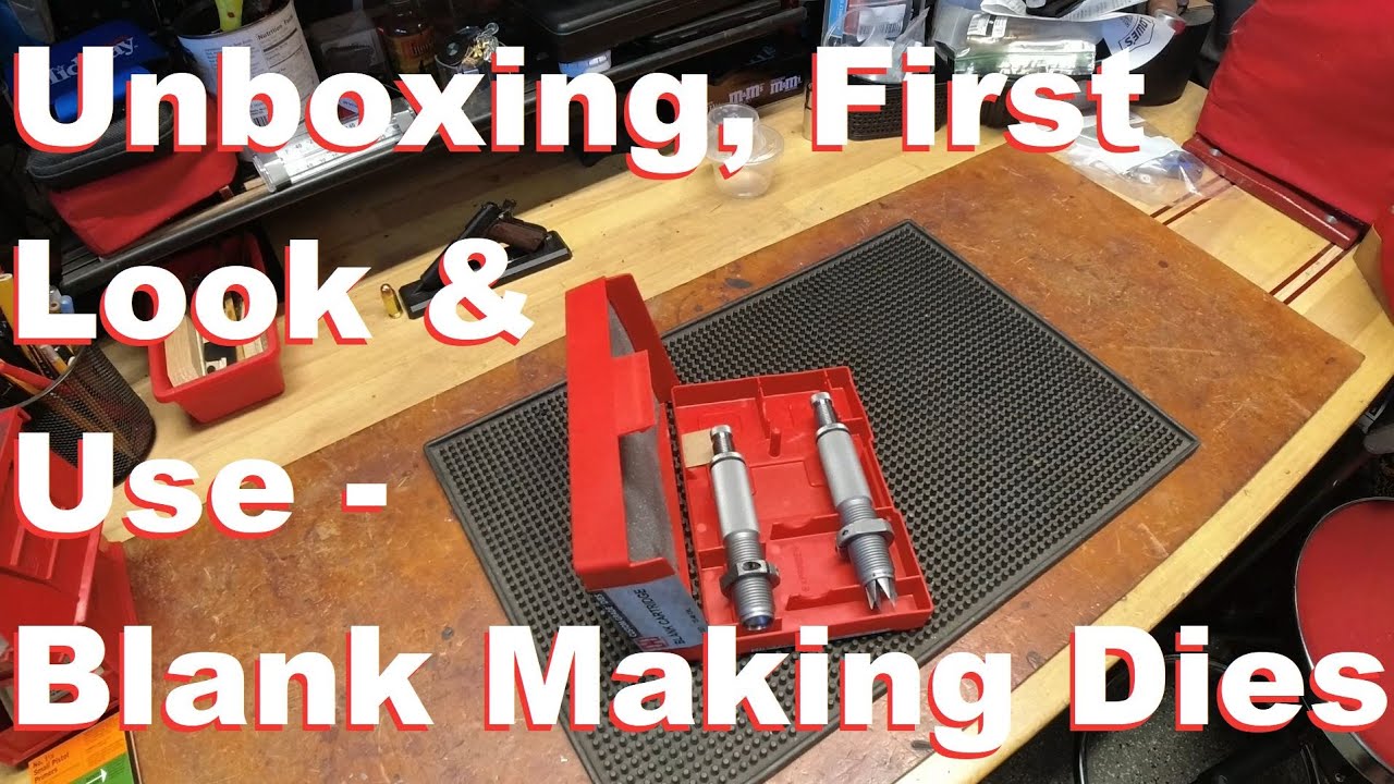 Unboxing, First Look & Usage: Blank Cartridge Making Dies