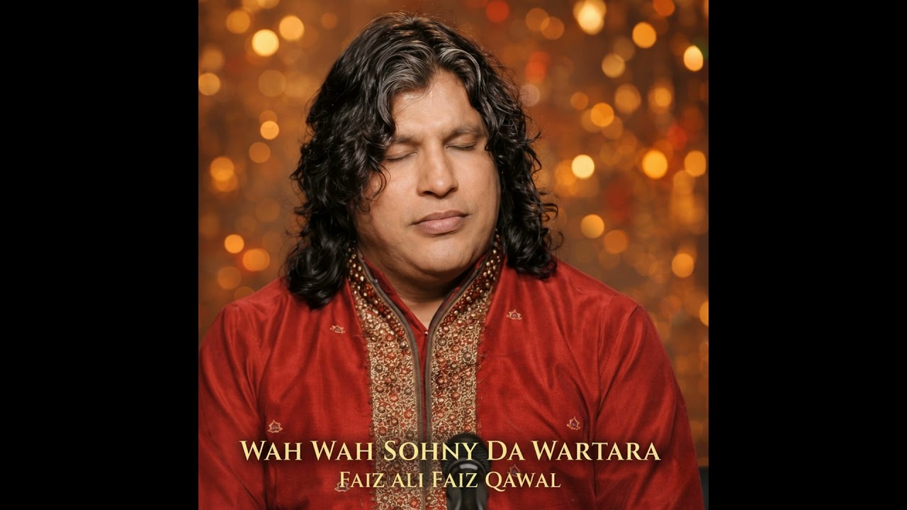 Wah Wah Sohny Da Wartara