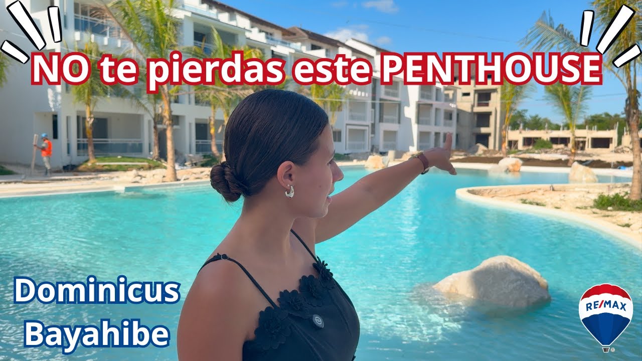 ¡Penthouse de Oportunidad! Doble Vista y a Pasos de la PLAYA DOMINICUS 🌴🏖️| Sharon Heere Real Estate