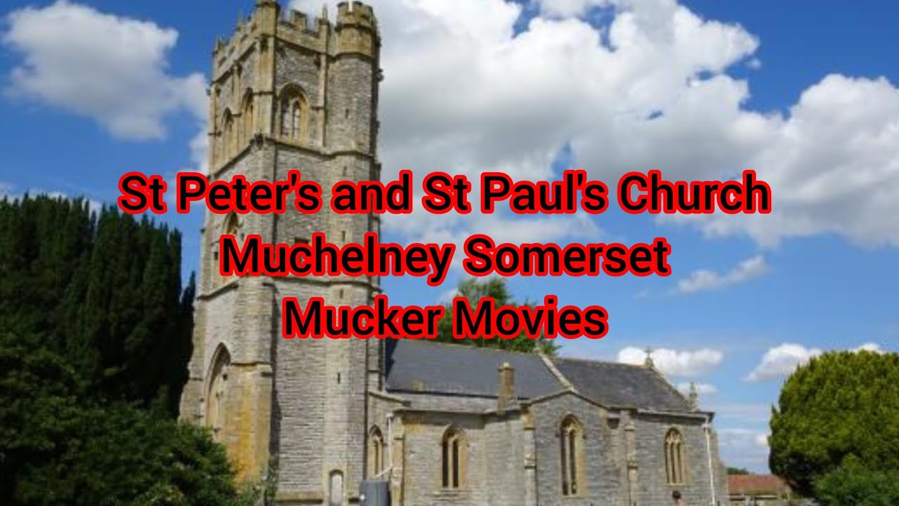 Church of St Peter's and St Michael’s  Muchelney Somerset. Mucker Movies 