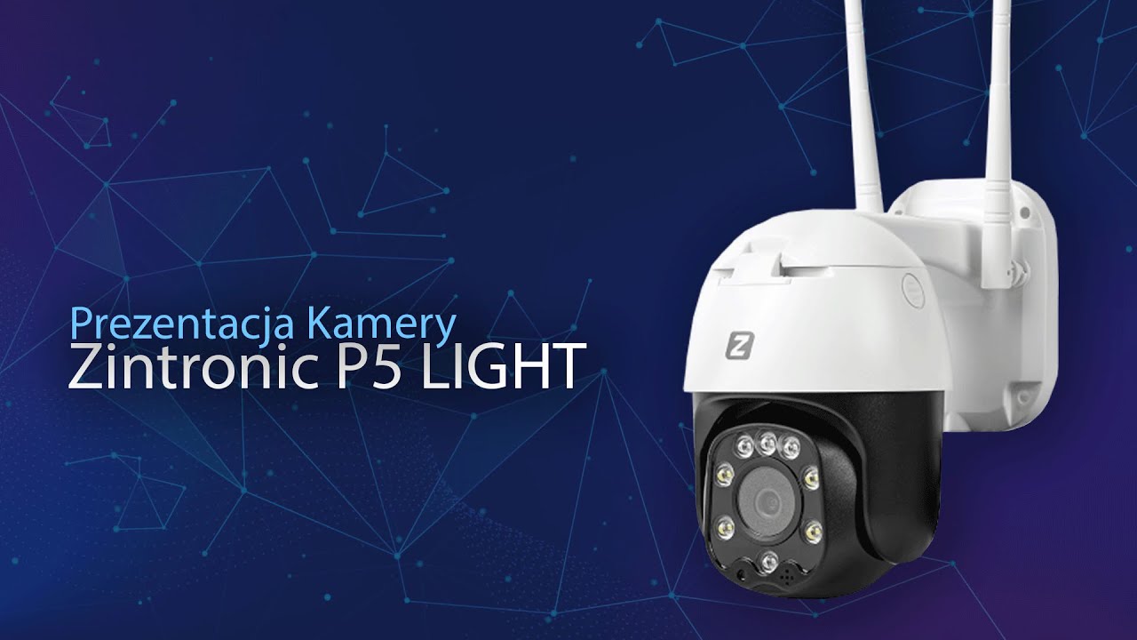 Zintronic - Prezentacja kamery P5 LIGHT