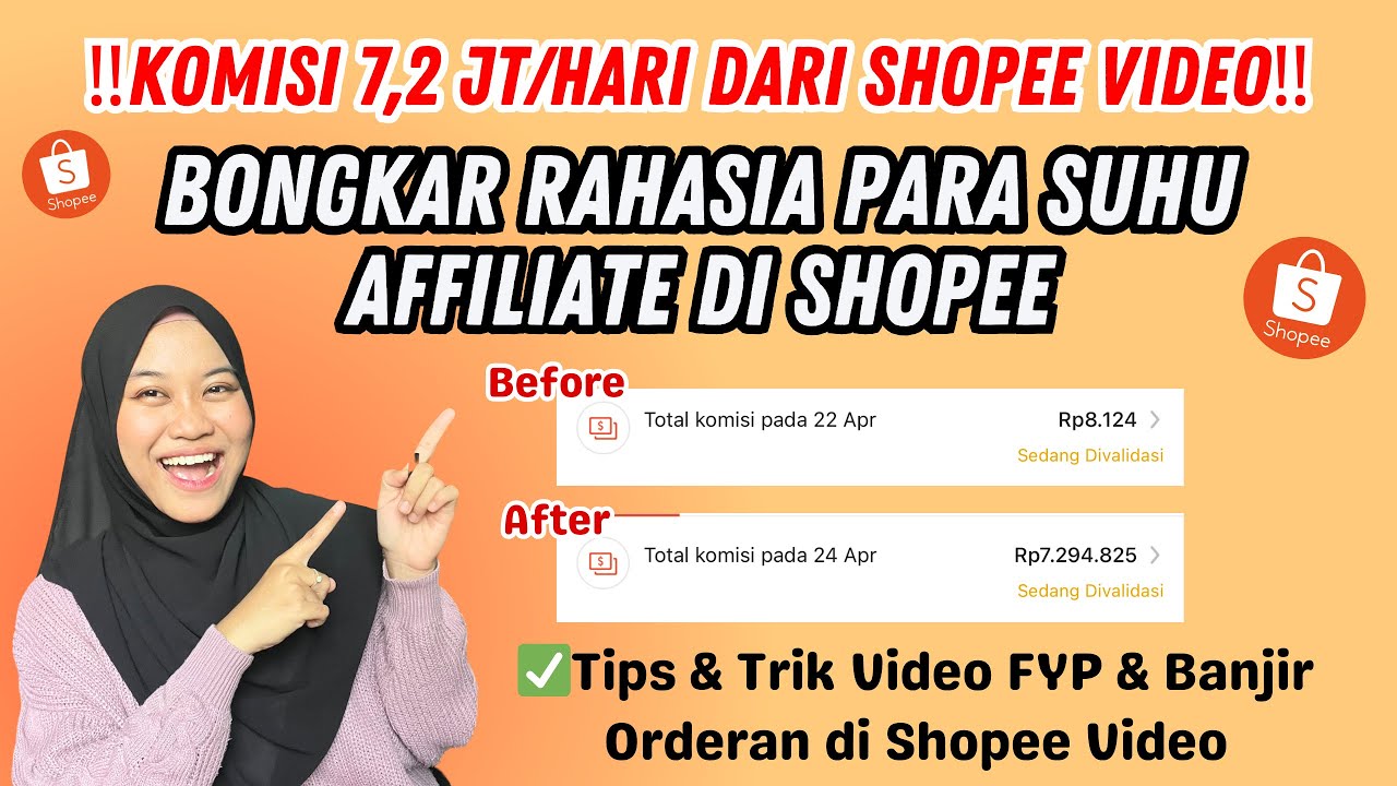 KOMISI 7,2 JT/HARI DARI SHOPEE VIDEO ‼️BONGKAR RAHASIA PARA SUHU AFFILIATE DI SHOPEE‼️