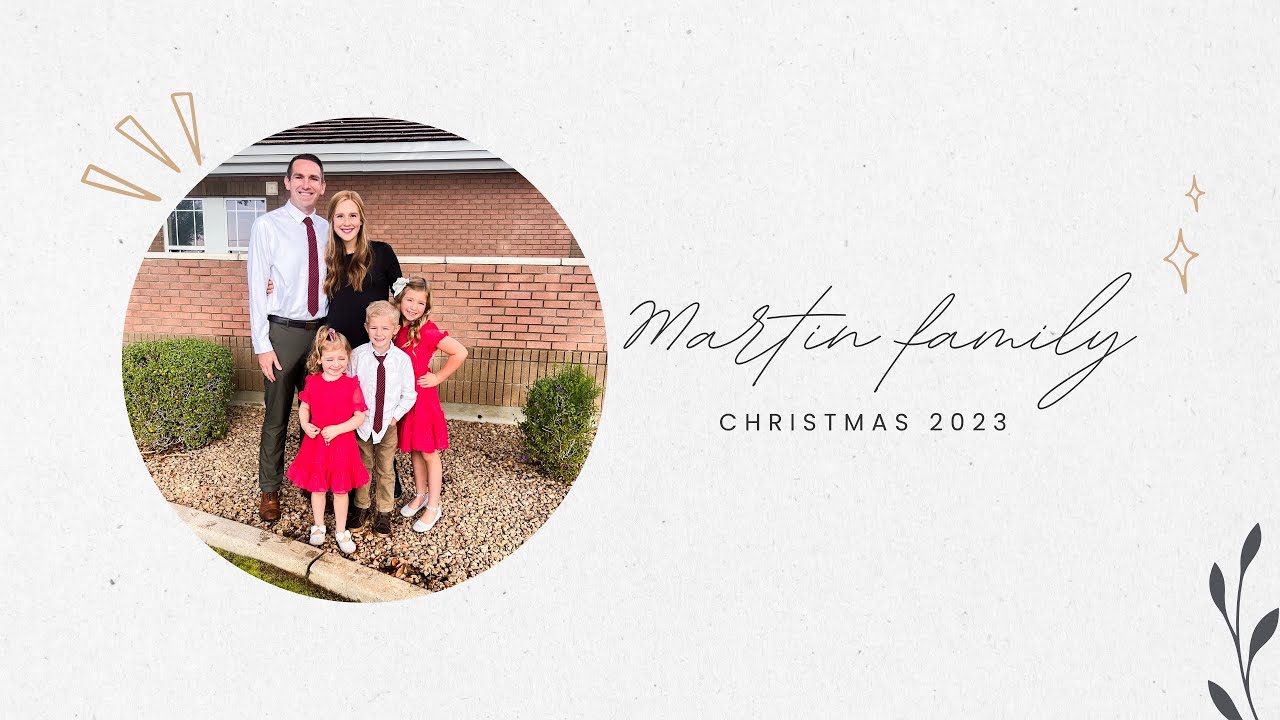 Martin Family Christmas 2023