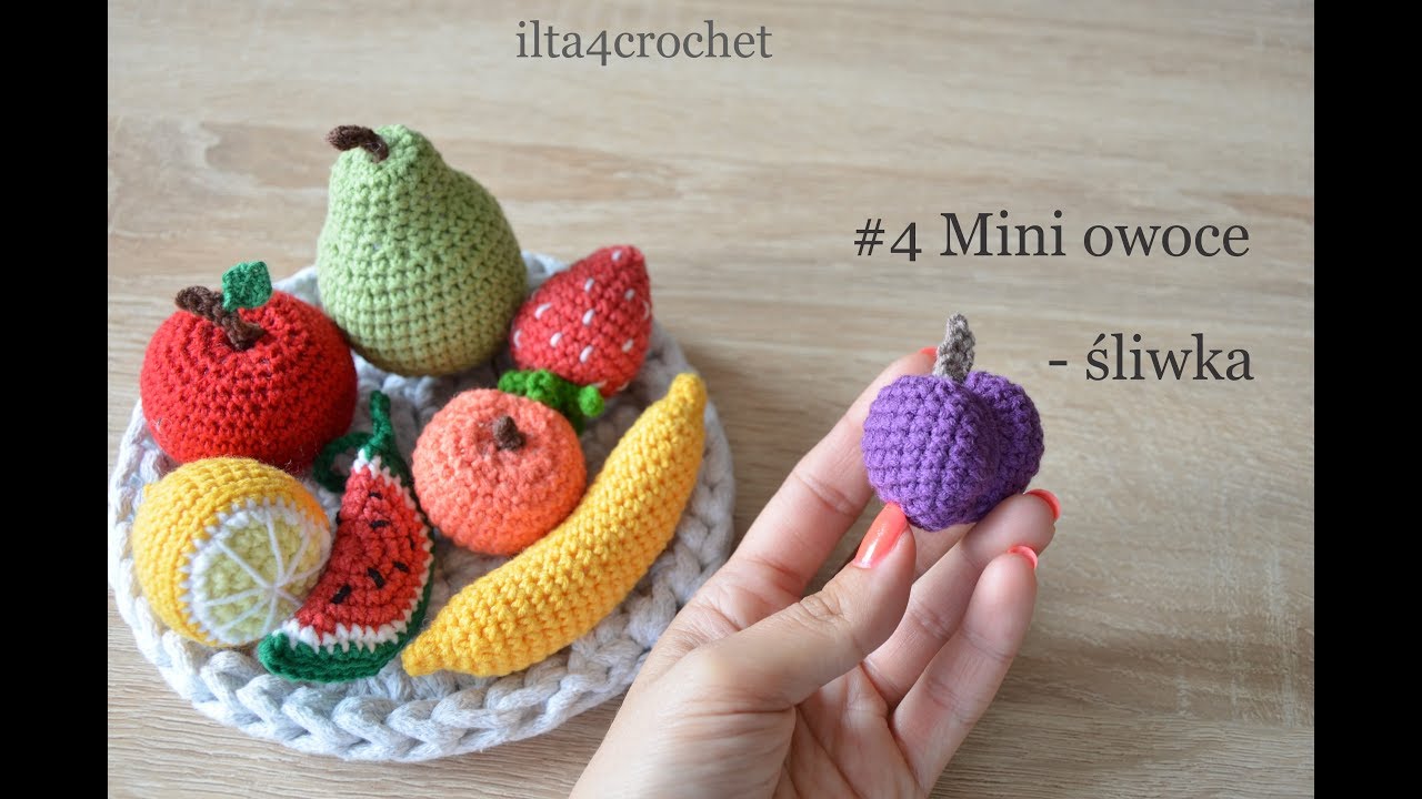 #4 Mini owoce - jak zrobić szydełkiem śliwkę - ilta4crochet