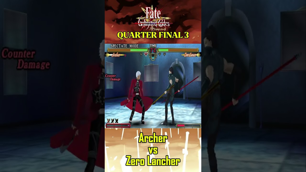 (Q Final 3) Archer vs Zero Lancher