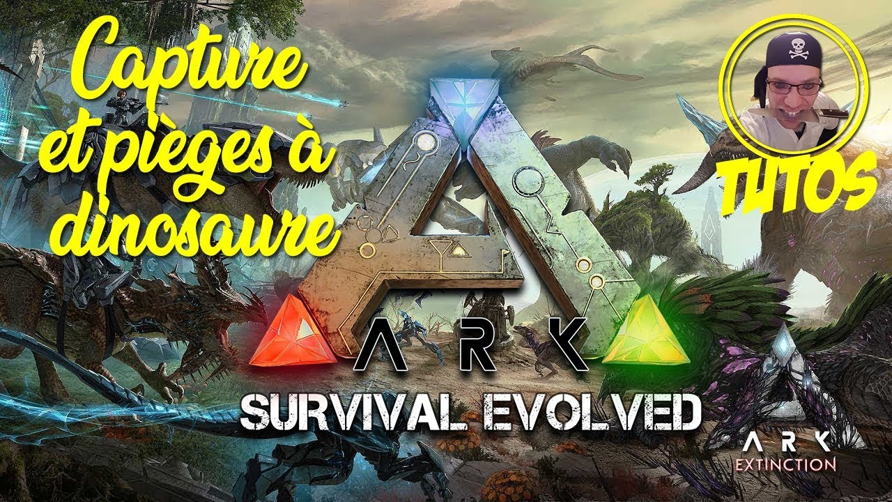 [TUTO] ark comment capturer des dinosaures, pièges et astuces