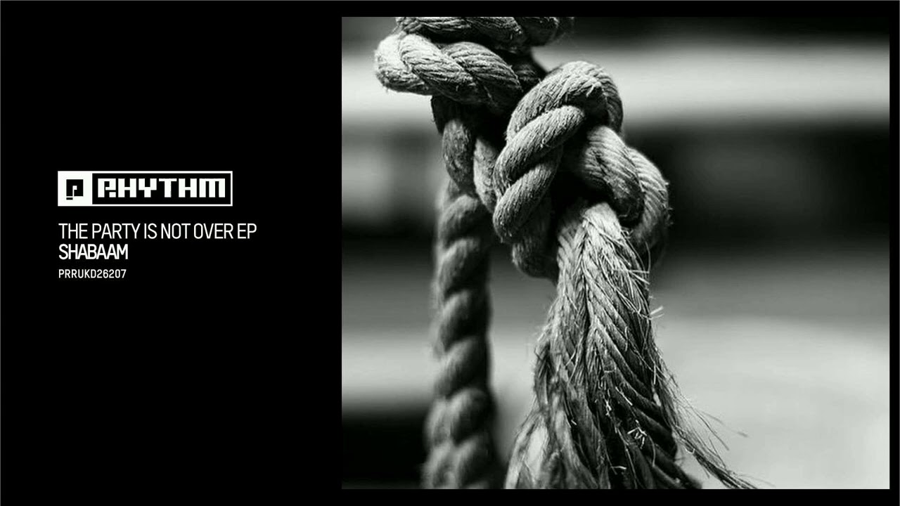 Shabaam - The Party Is Not Over