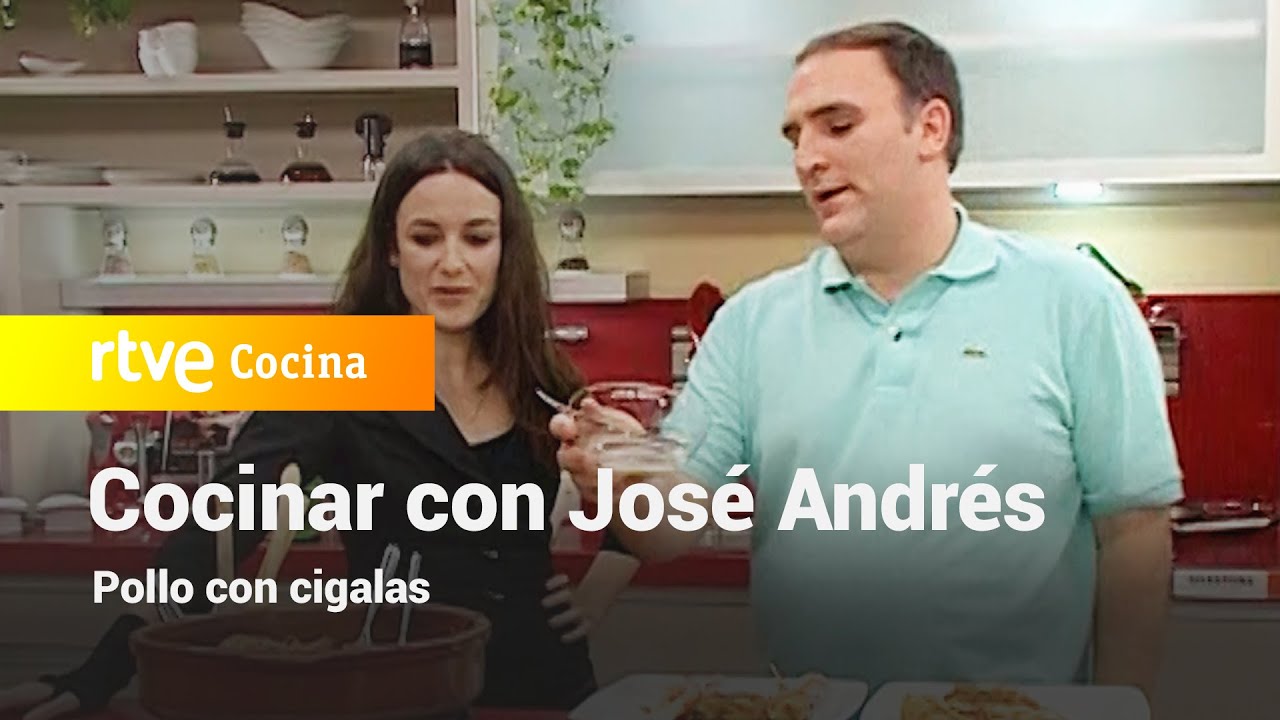 Pollo con cigalas - Vamos a cocinar con José Andrés | RTVE Cocina