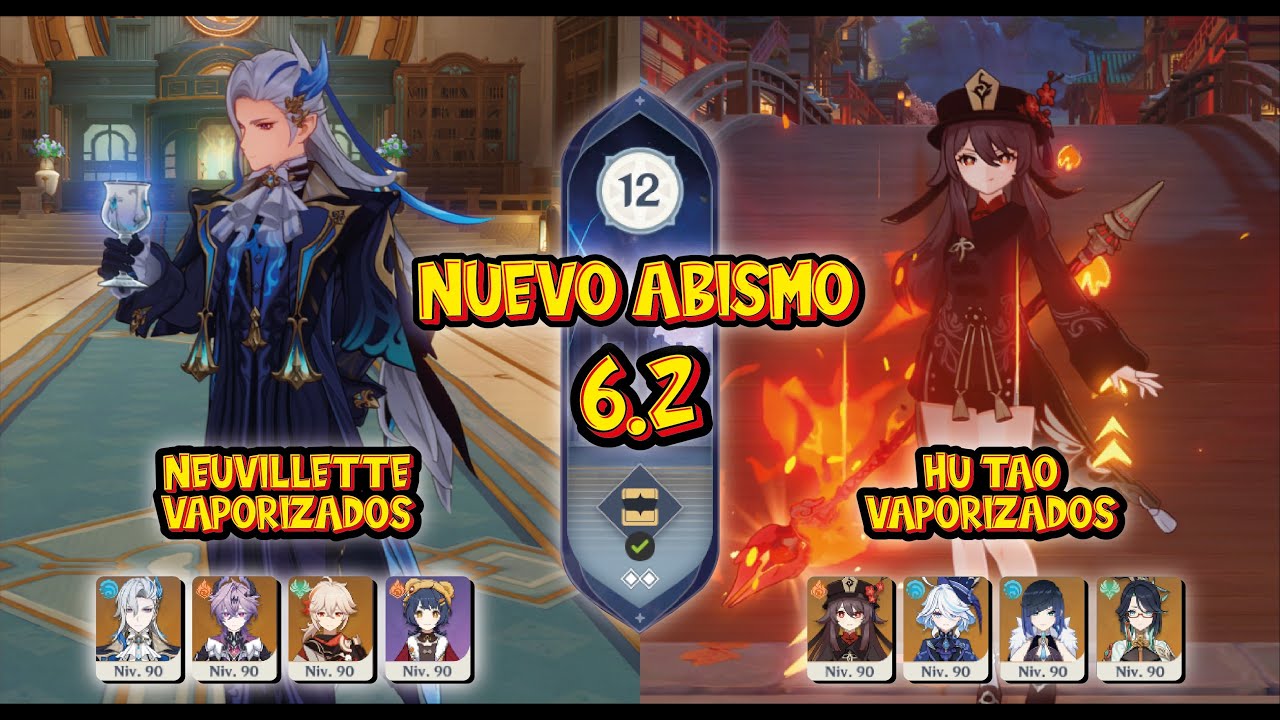 C0 Neuvillete Vaporizados & C1 Hu Tao Vaporizados / Abismo 6.2 Piso 12 / Genshin Impact