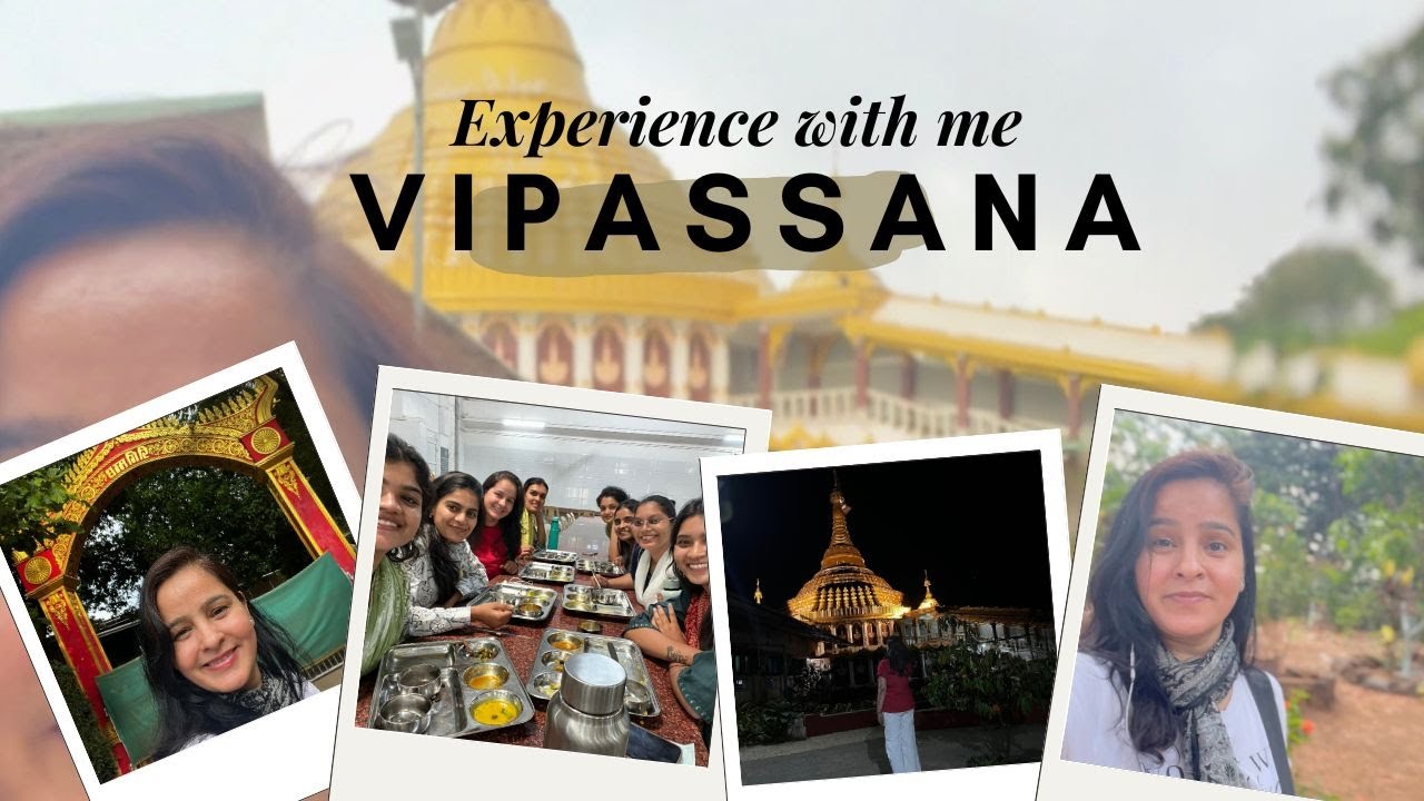 Vipassana First Time Experience | Igatpuri | What to Expect | What Are the rules | Schedule Routine