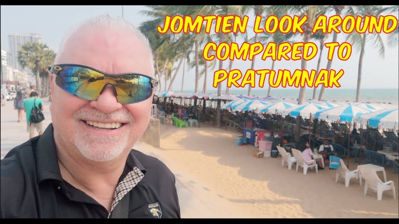 Jomtien Part 1 Tour, Condos, GCs, Bars