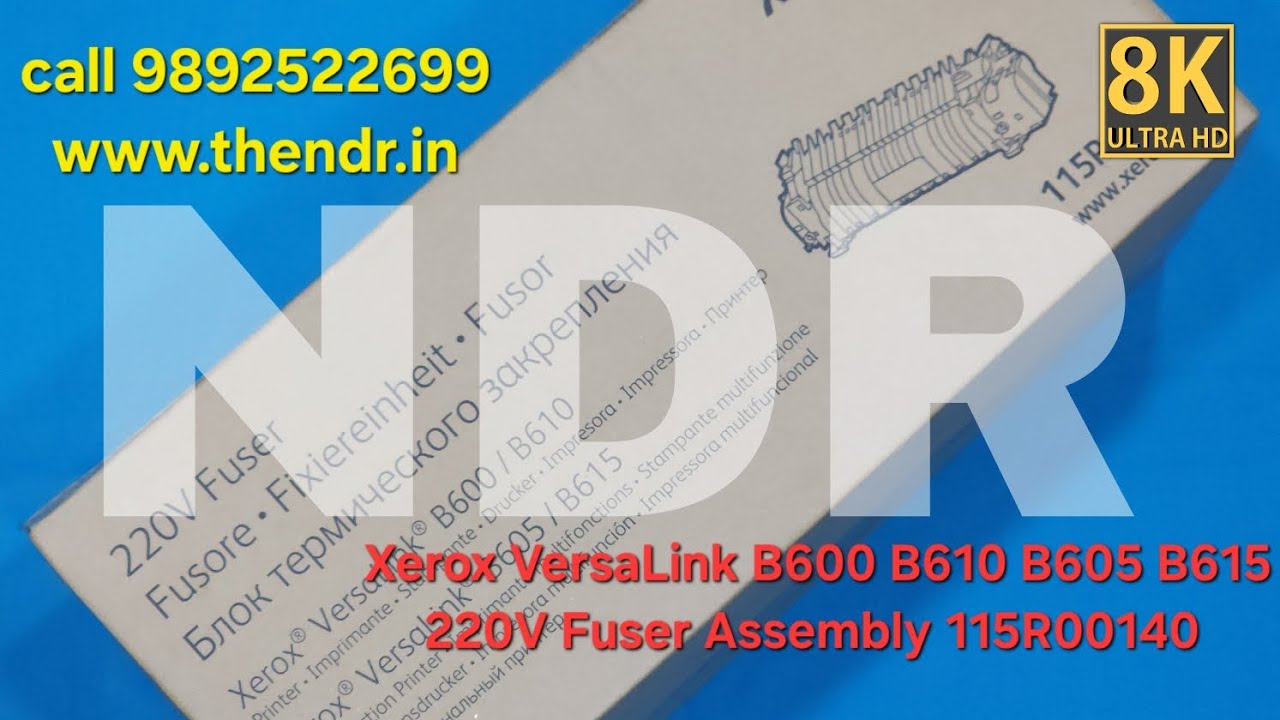 Xerox VersaLink B600 B610 B605 B615 220V Fuser Assembly #thendr #xerox #fuserunit #115r00140 #b600