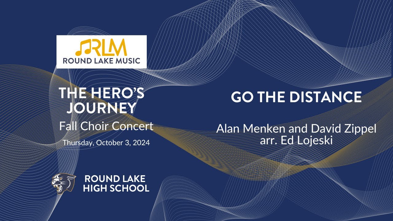 Go the Distance (Alan Menken and David Zippel, arr. Ed Lojeski)