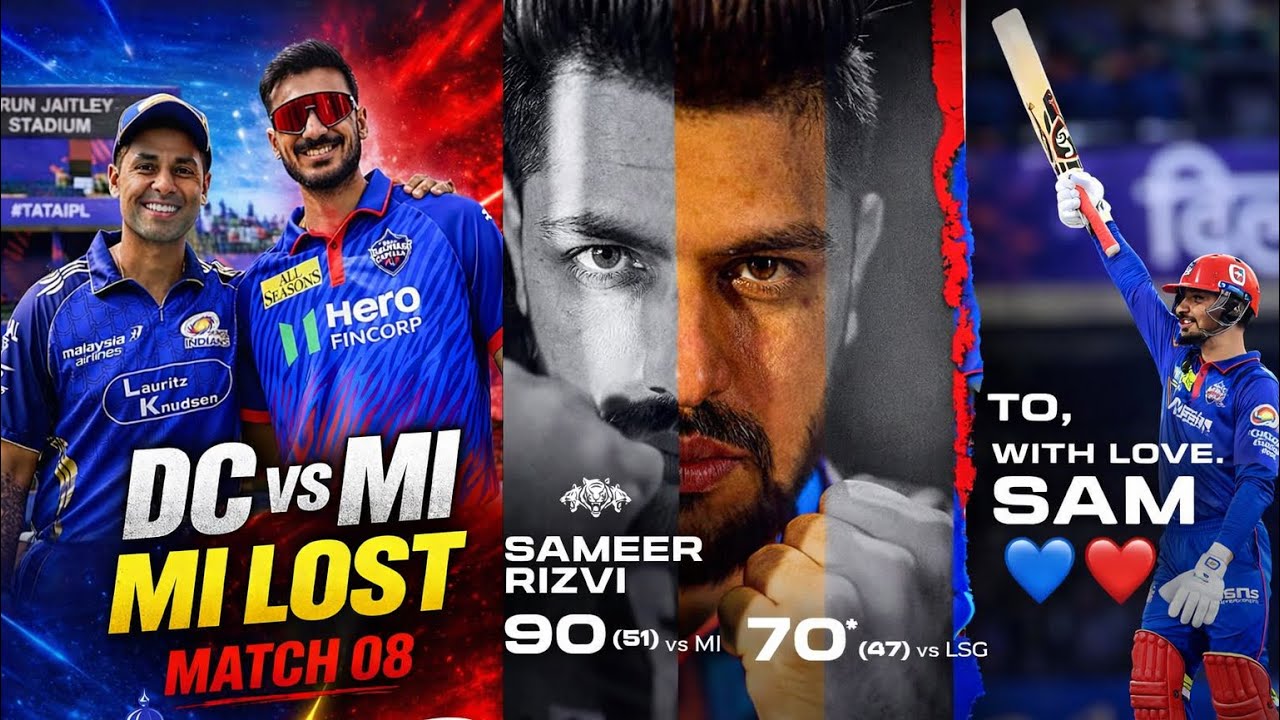 DC vs MI Thriller! Sameer Rizvi 90 Stuns Mumbai Indians