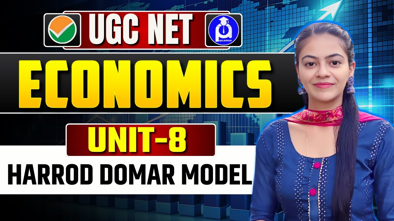 UGC NET Economics Unit-8 | Harrod-Domar Model Explained in Simple Way || @DrLokeshBali