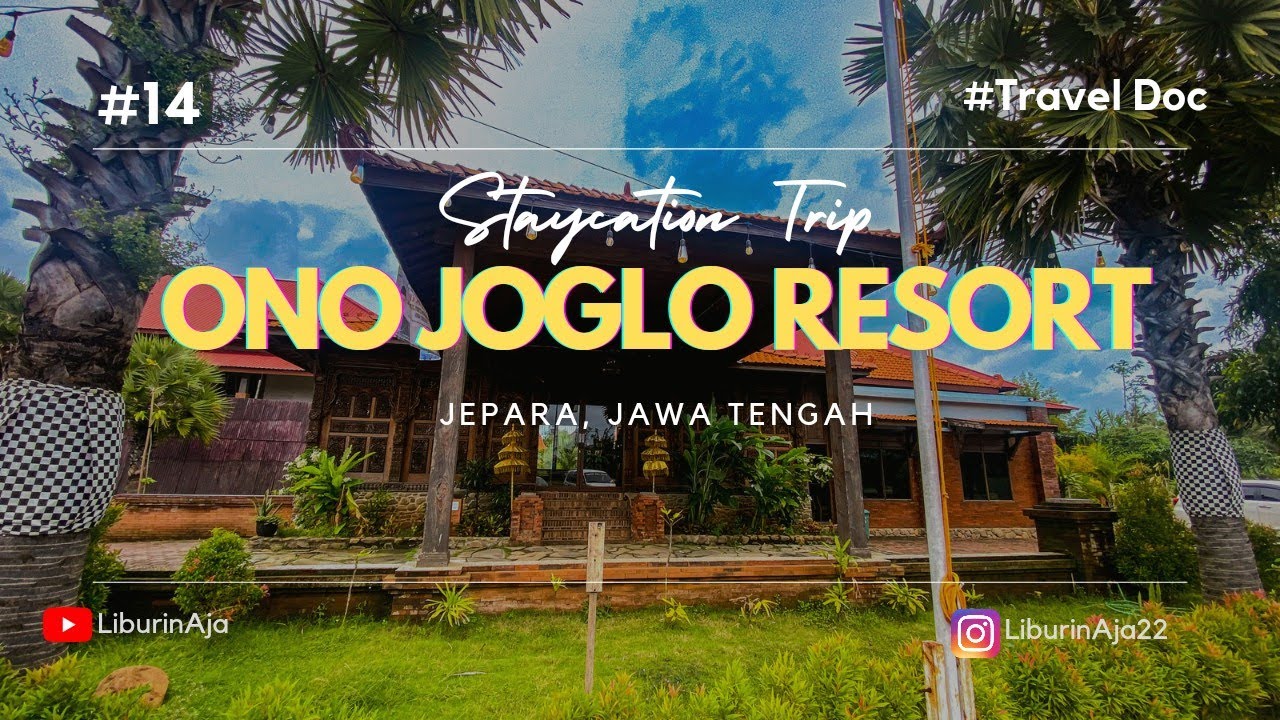 RESORT JEPARA RASA BALI | ONO  JOGLO RESORT JEPARA