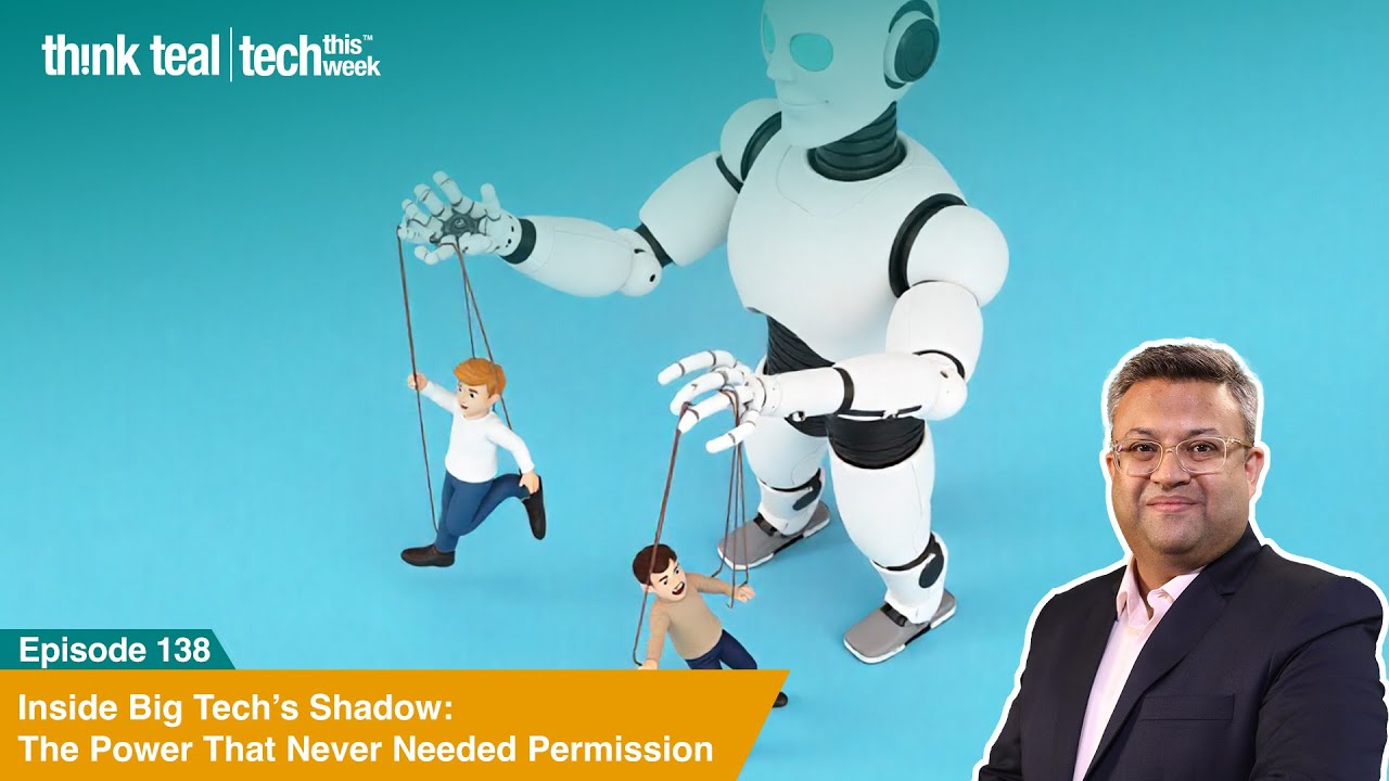 Who Holds Big Tech Accountable? The Crisis of Private Digital Power | Tech This Week | Ep 138