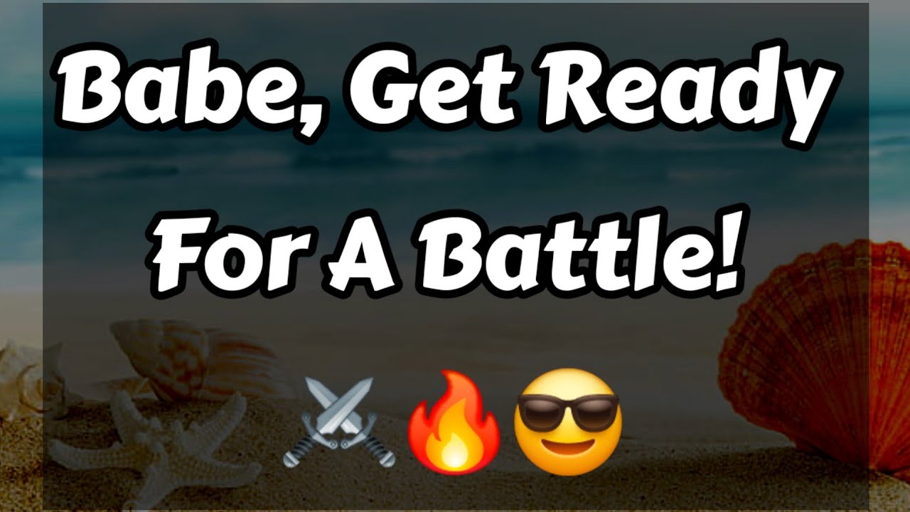Babe, Get Ready For A Battle! ⚔️🔥😎😮😯😲😳😱 || Shocking Dm to Df 💙💛 #loveletter 