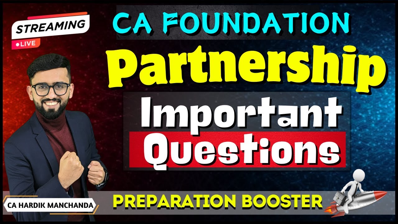 CA Foundation Partnership- Important Questions | CA Foundation  Marathon | CA Hardik Manchanda