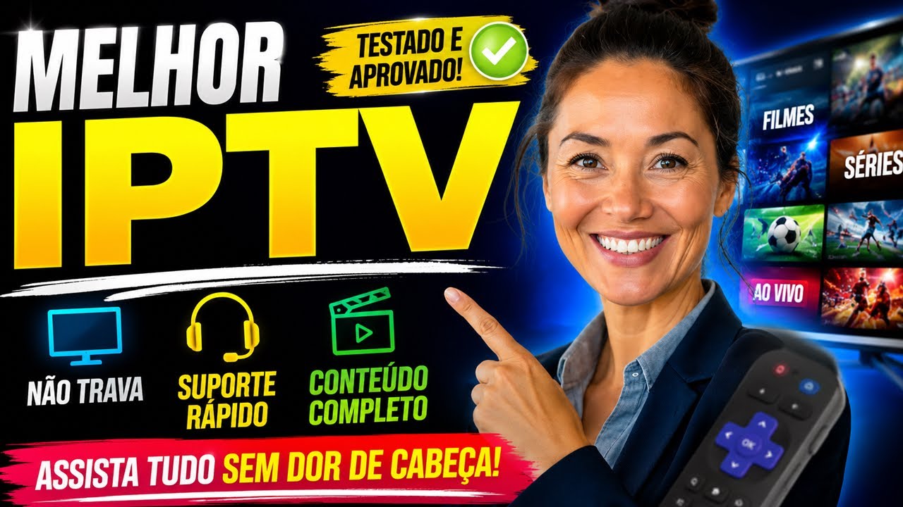 MELHOR IPTV: Descobri um IPTV Est&aacute;vel e Diferente da Maioria dos IPTV