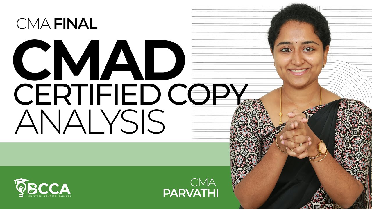 CMA FINAL | CMAD | АНАЛИЗ ЗАВЕРЕННОЙ КОПИИ | CMA PARVATHI MA'AM