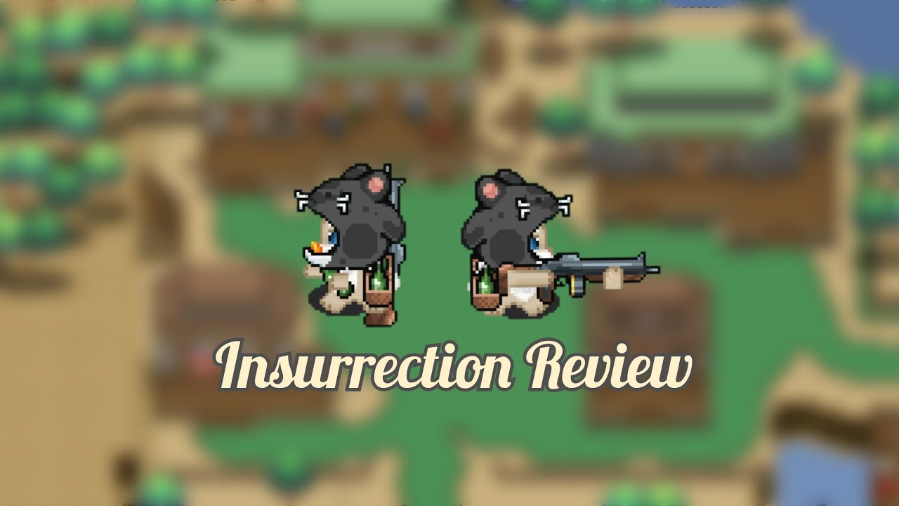 Insurrection Review |Graal ol west