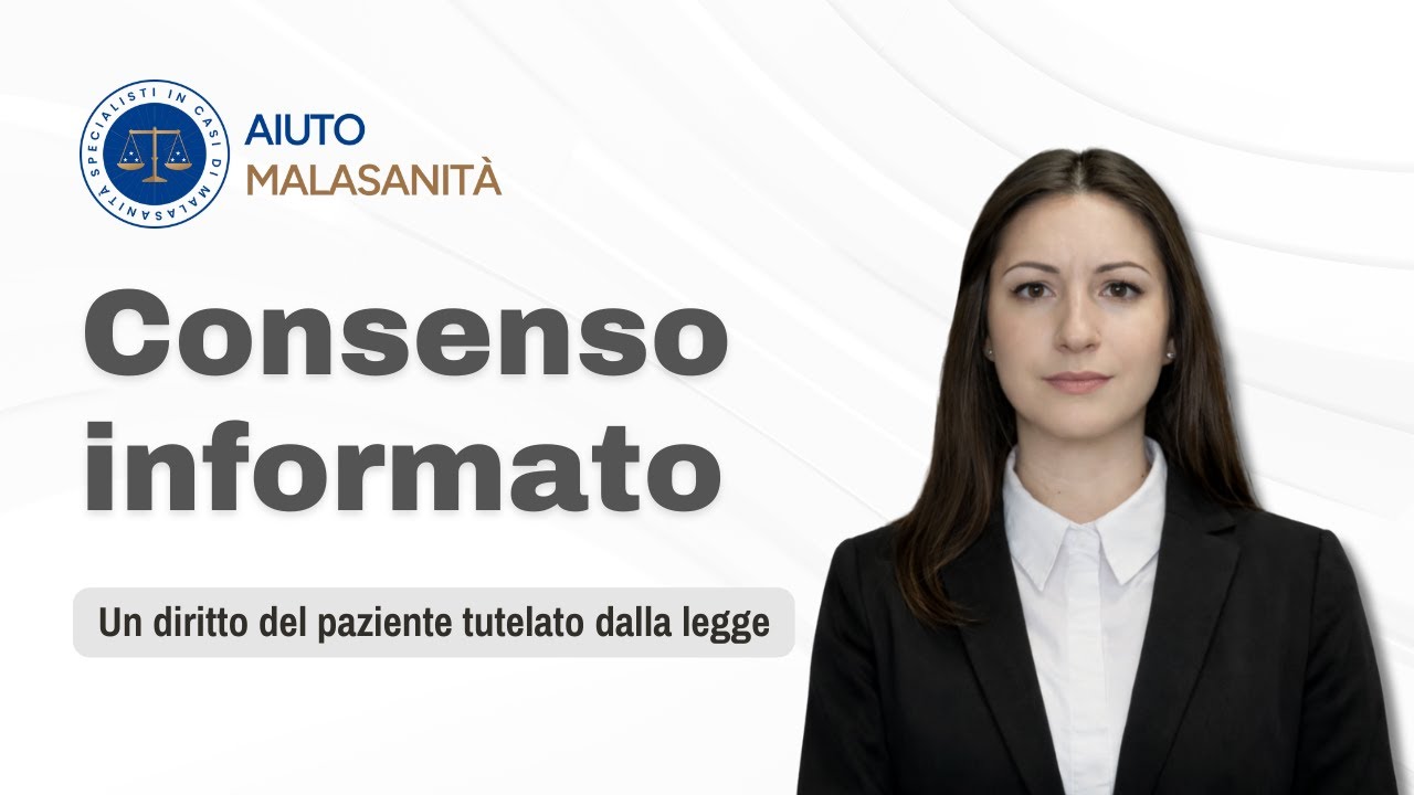 Consenso informato: un diritto fondamentale del paziente