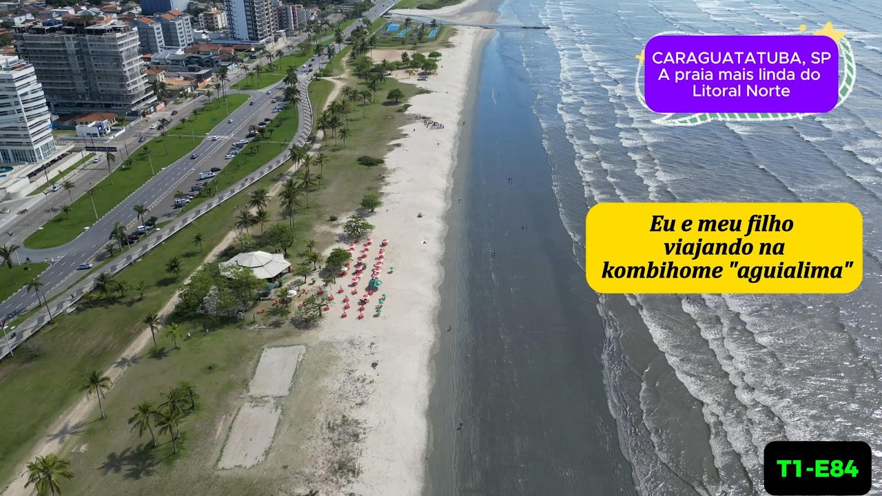 Chegamos em Caraguatatuba, e de cara, já vimos...   SP  T1-E84