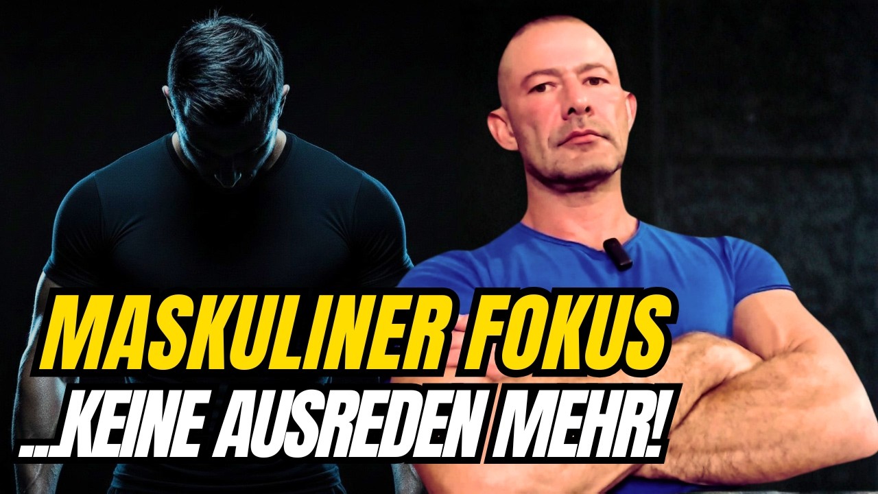 Maskuline Energie - Der Fokus 🎯