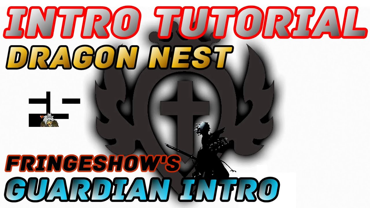 Dragon Nest Intro Tutorial : FringeShow's Guardian Intro (Camtasia)
