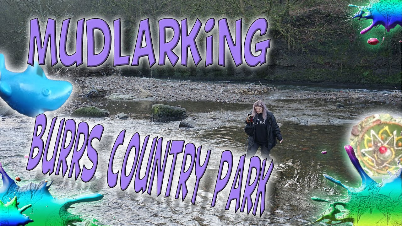 Mudlarking Burrs Country Park.