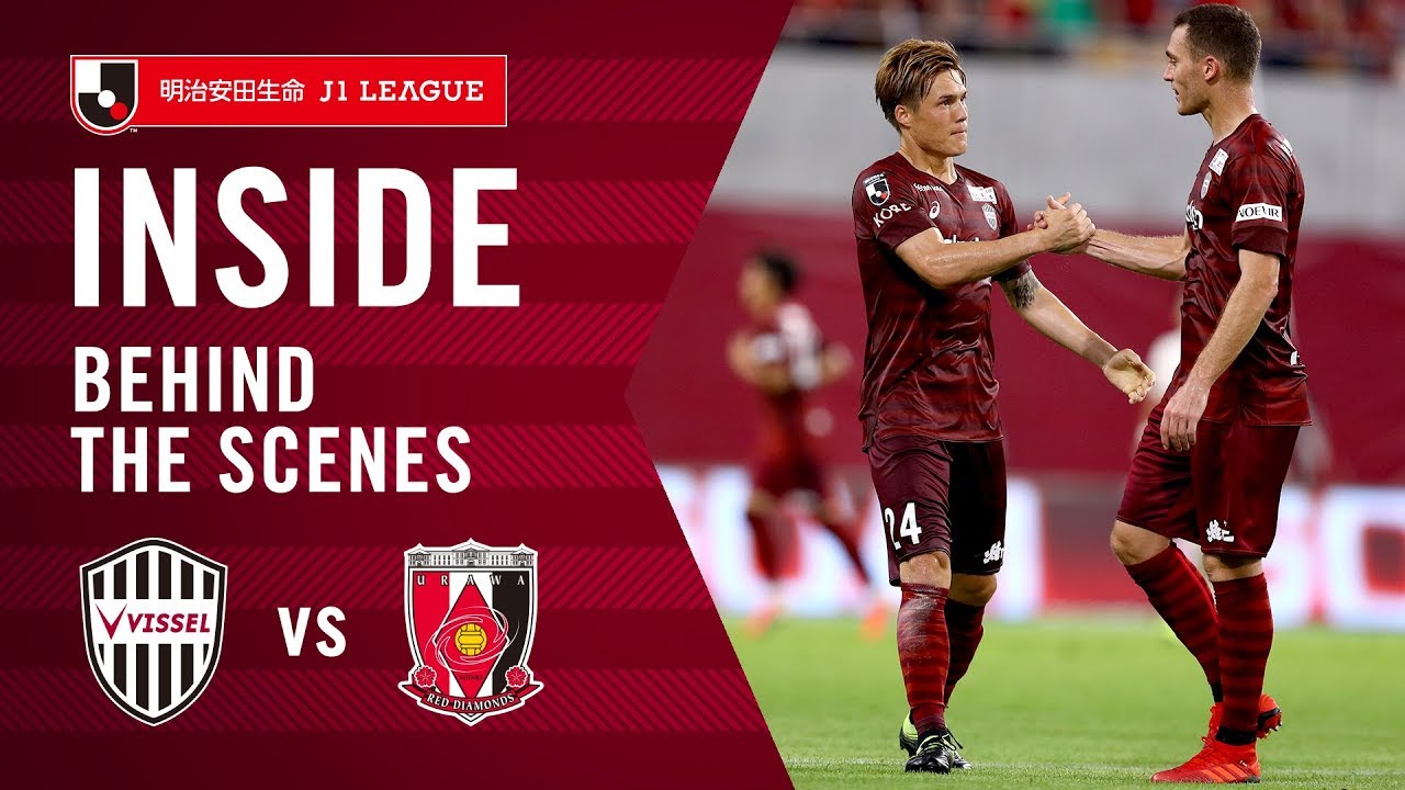 【INSIDE】神戸vs浦和｜Kobe win 3-0 against Urawa