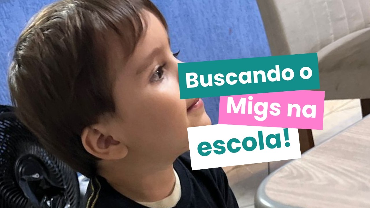 Buscando o Miguelzinho na escolinha ♥