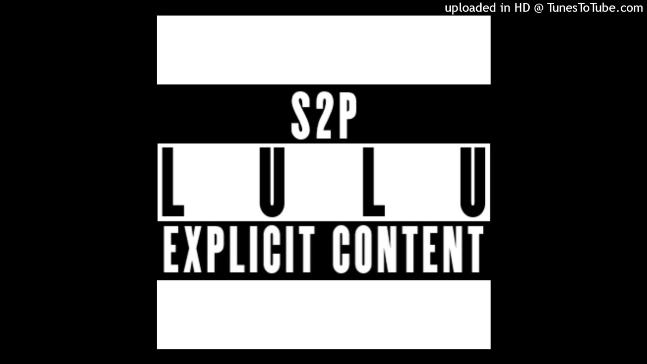 S2P - LULU (Official Audio)