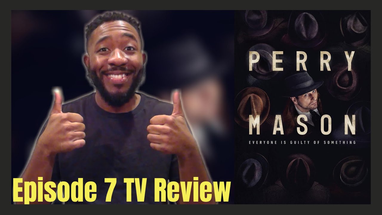 Perry Mason (HBO) Episode 7 Review